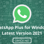 WhatsApp Plus for PC - Download and Install Apk for Windows
