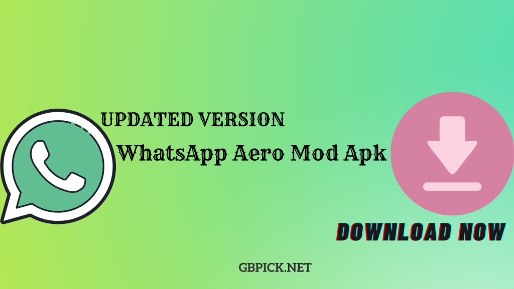 WhatsApp Aero Mod Apk 