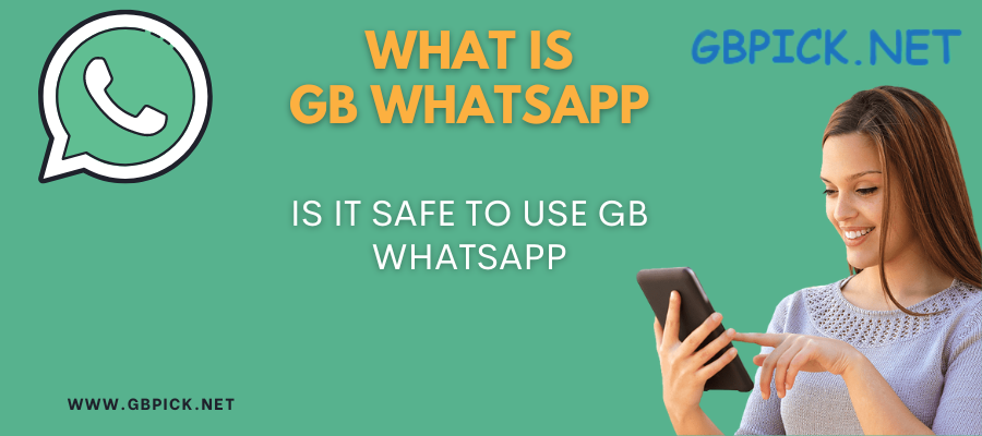 What is gbwhatsapp