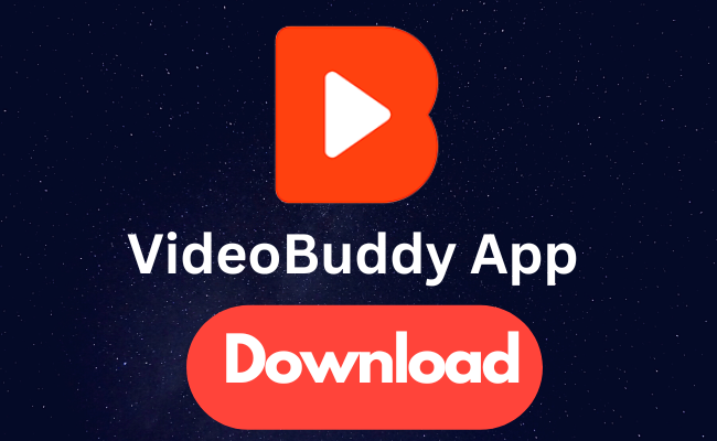 How to Download VideoBuddy App