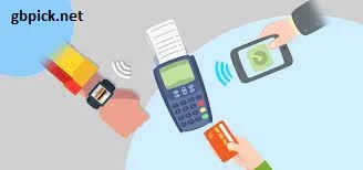 Contactless Transactions and Payments-gbpick.net