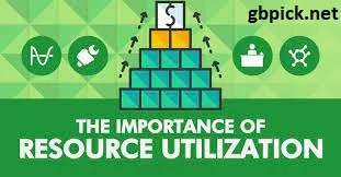 Efficient Resource Utilization-gbpick.net