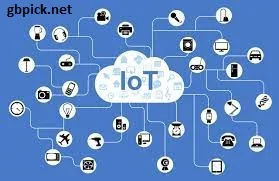 Internet of Things (IoT) Connecting the World-gbpick.net