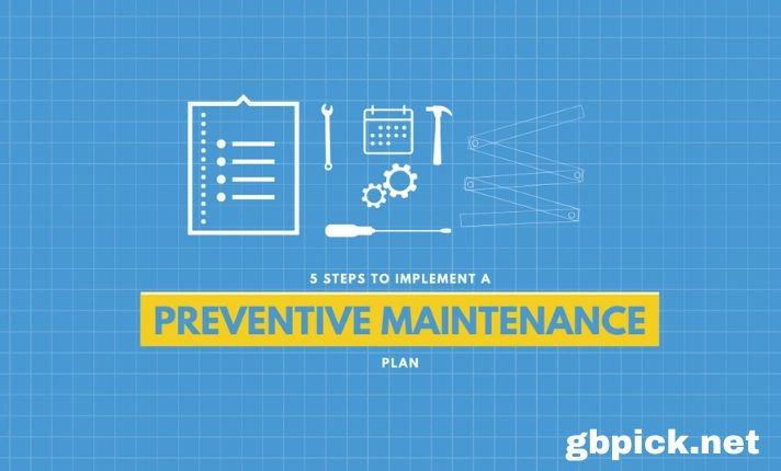 Preventive Maintenance Planning