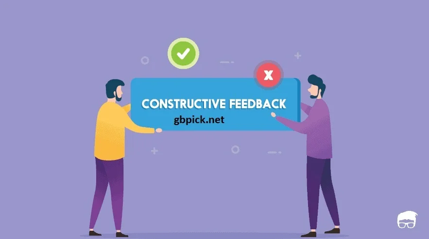 Provide Constructive Feedback-gbpick.net