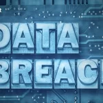 Steps Your Business Needs to Take After a Data Breach