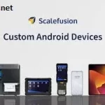 What Features to Look for in a Custom Android Device