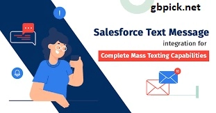 Capabilities of Salesforce SMS-gbpick.net