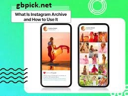 What is Instagram Archive, and how accomplishes it work?-gbpick.net