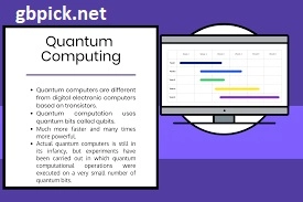 Comprehending the Basics: What is Quantum Computing?-gbpick.net