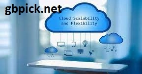 Scalability and Flexibility-gbpick.net